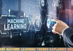 ai and machine learning trends explained simply