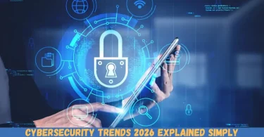 cybersecurity trends 2026 explained simply