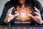 protect online data easy guide for beginners