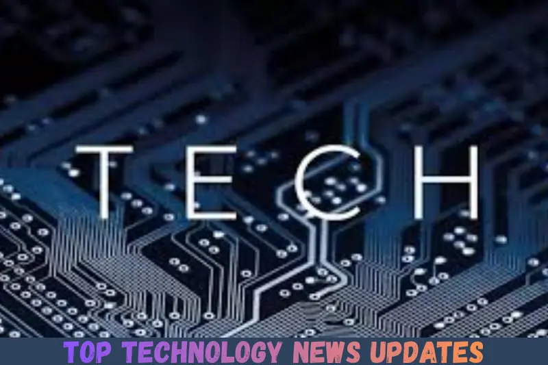 top technology news updates